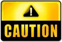 Caution